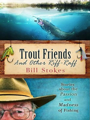cover image of Trout Friends and Other Riff-Raff